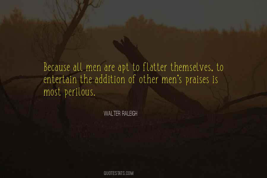 Walter Raleigh Quotes #896039