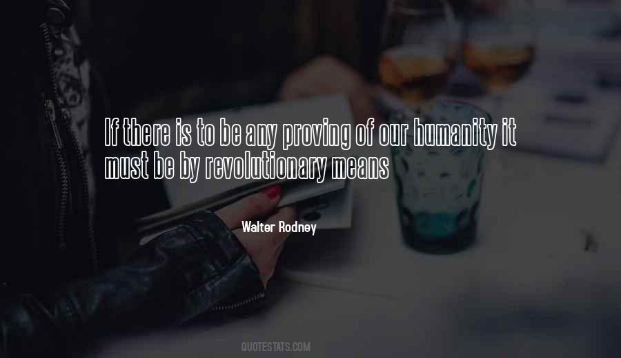 Walter Rodney Quotes #1163832