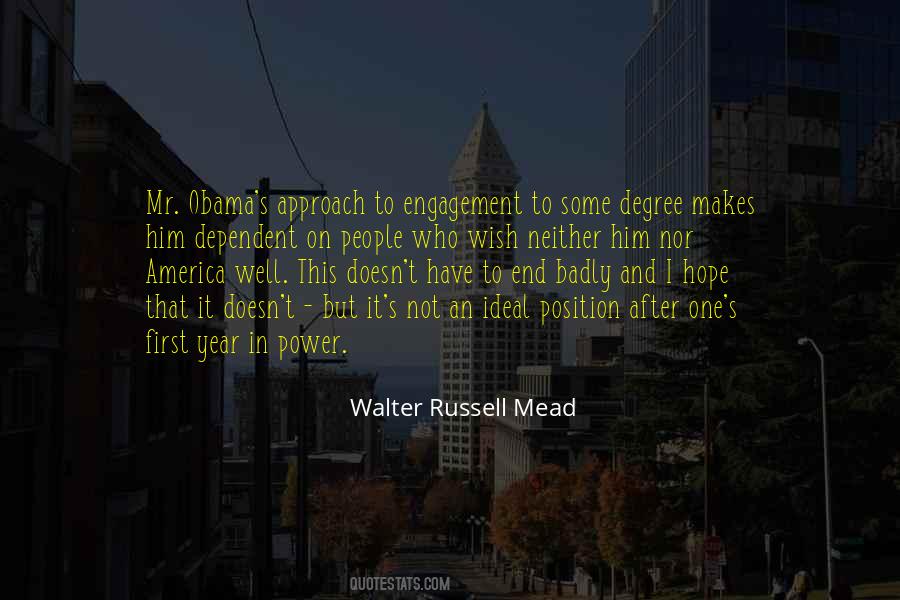 Walter Russell Mead Quotes #1629807