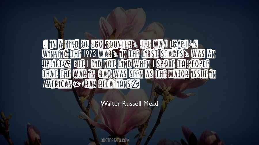 Walter Russell Mead Quotes #308064