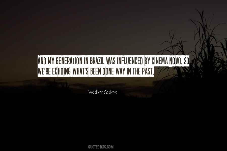 Walter Salles Quotes #352522