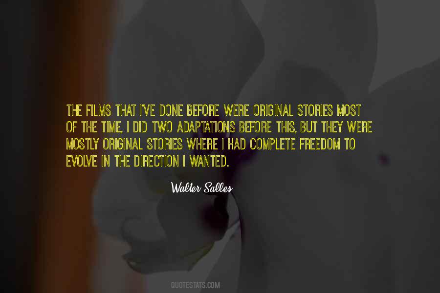 Walter Salles Quotes #419371