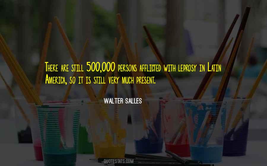 Walter Salles Quotes #779231