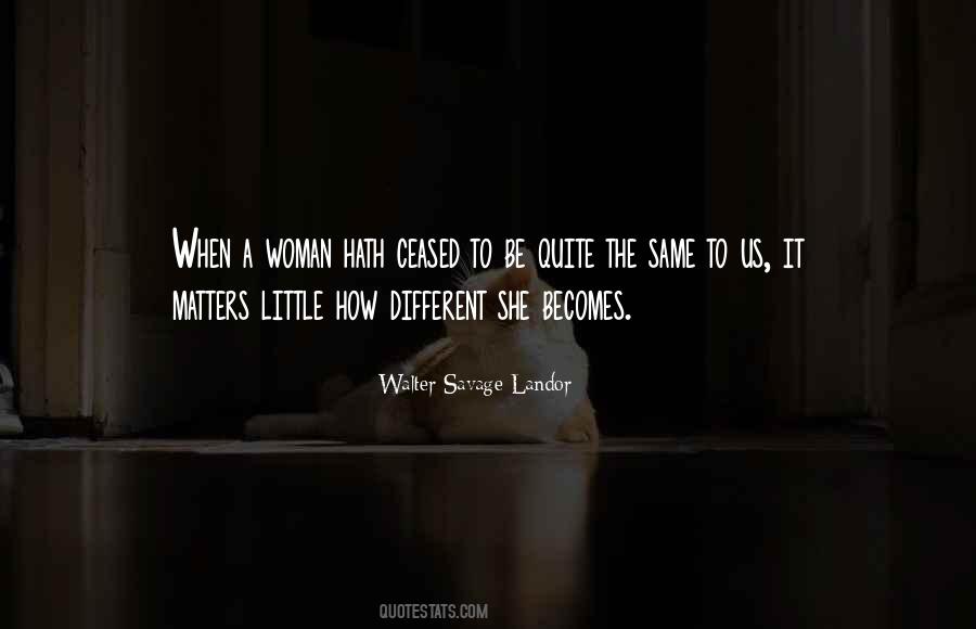 Walter Savage Landor Quotes #1554037