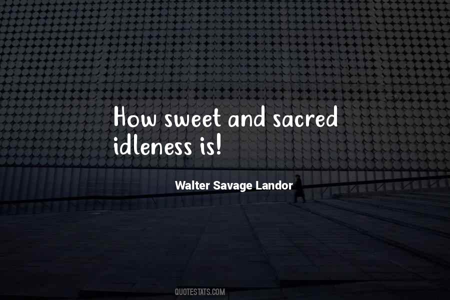 Walter Savage Landor Quotes #1636499