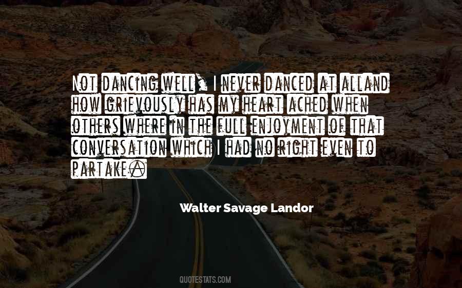 Walter Savage Landor Quotes #181403