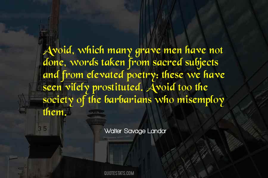 Walter Savage Landor Quotes #460060