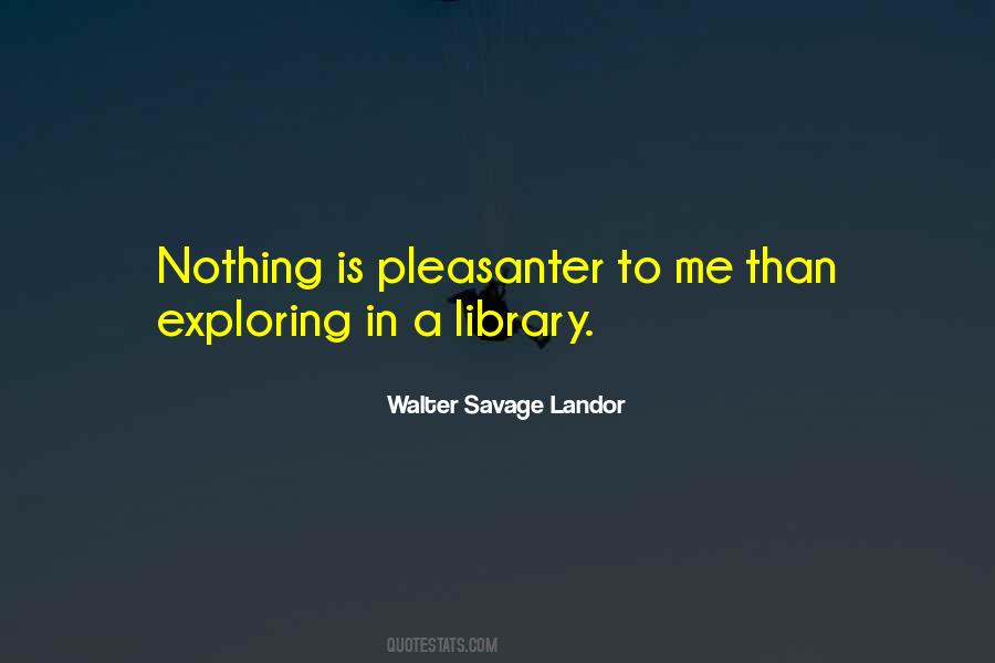 Walter Savage Landor Quotes #801378