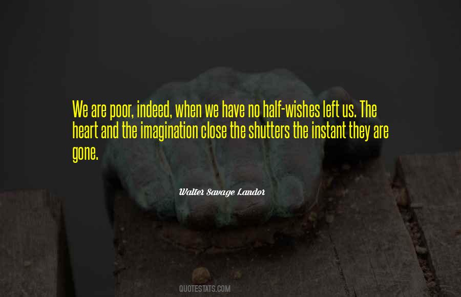 Walter Savage Landor Quotes #916510