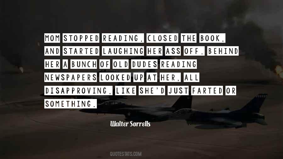 Walter Sorrells Quotes #1316432