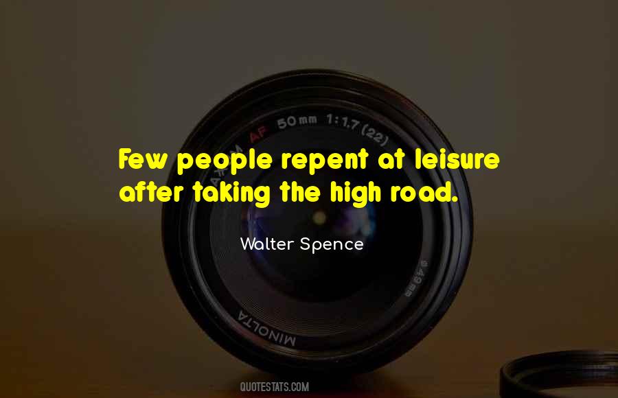 Walter Spence Quotes #1109168