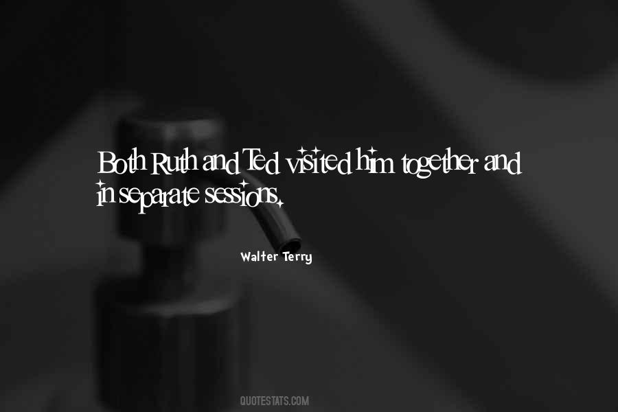 Walter Terry Quotes #575723