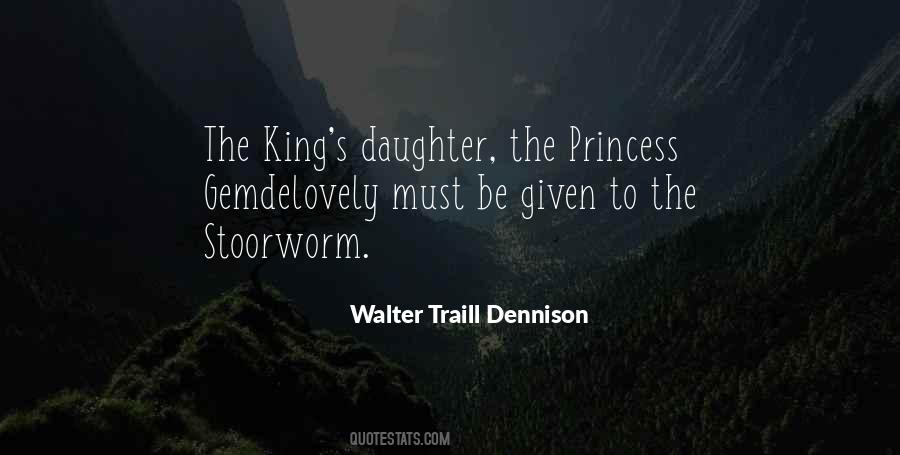 Walter Traill Dennison Quotes #39051