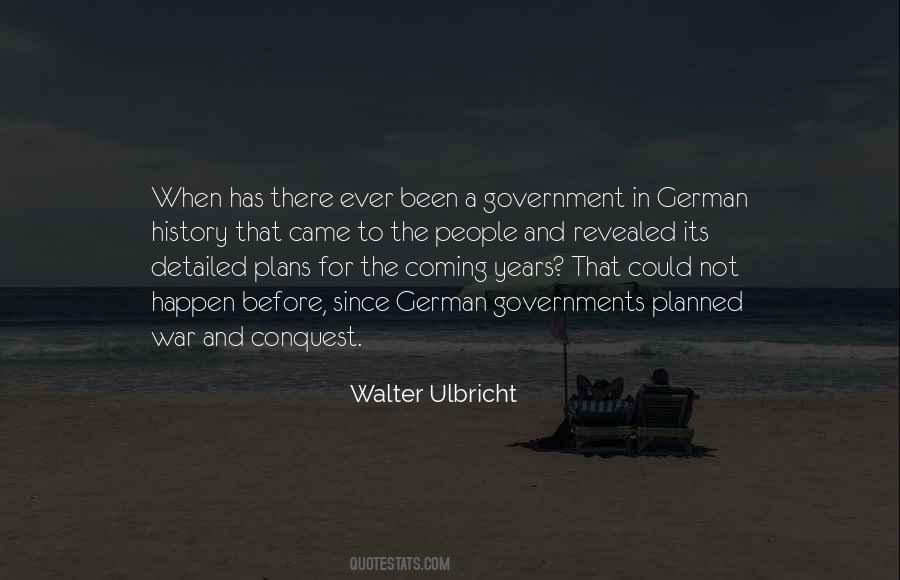 Walter Ulbricht Quotes #344042