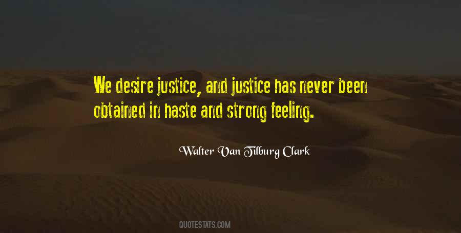 Walter Van Tilburg Clark Quotes #317018
