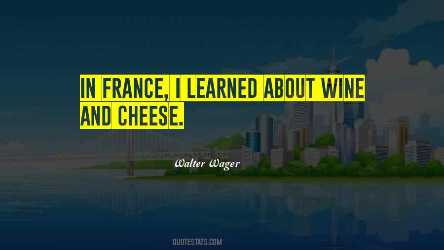Walter Wager Quotes #1179647