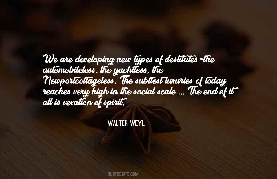 Walter Weyl Quotes #456388