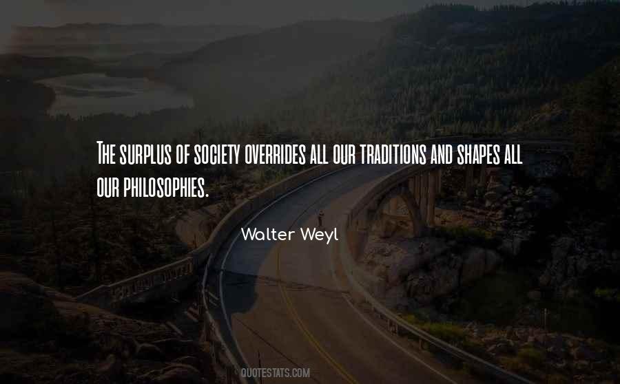 Walter Weyl Quotes #734818 Walter Weyl Quotes #734818