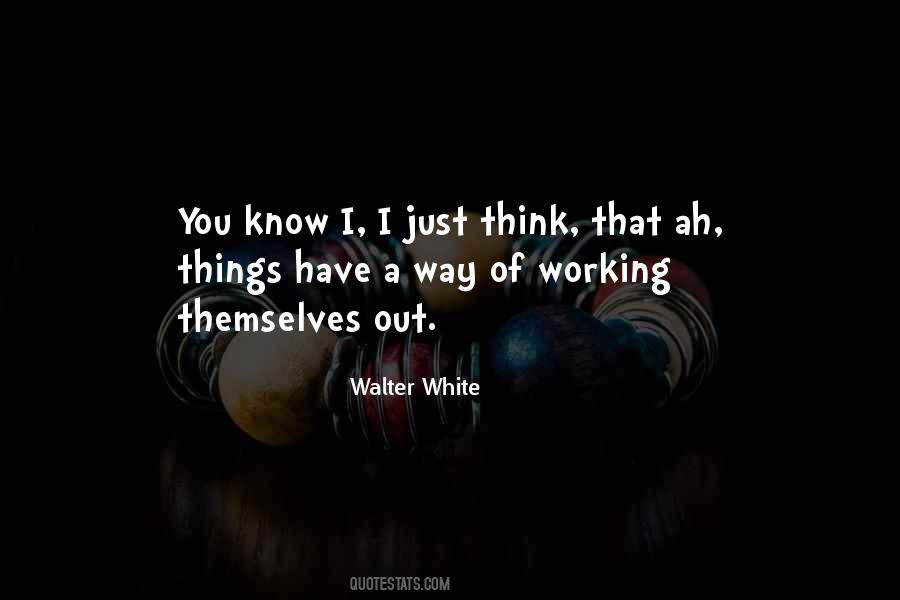Walter White Quotes #747111