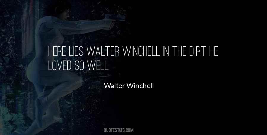 Walter Winchell Quotes #1011602