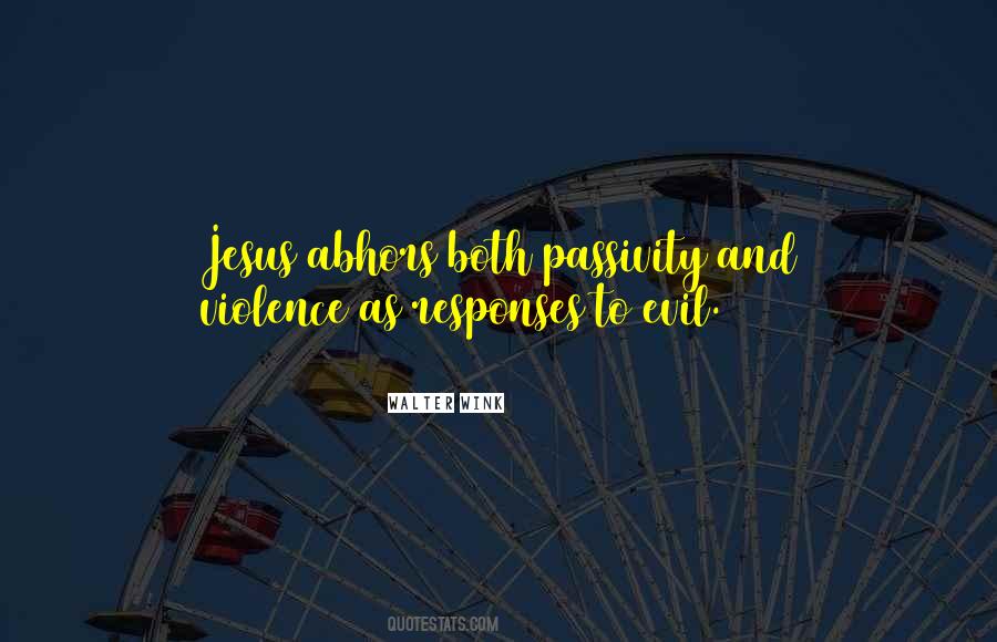 Walter Wink Quotes #1001182