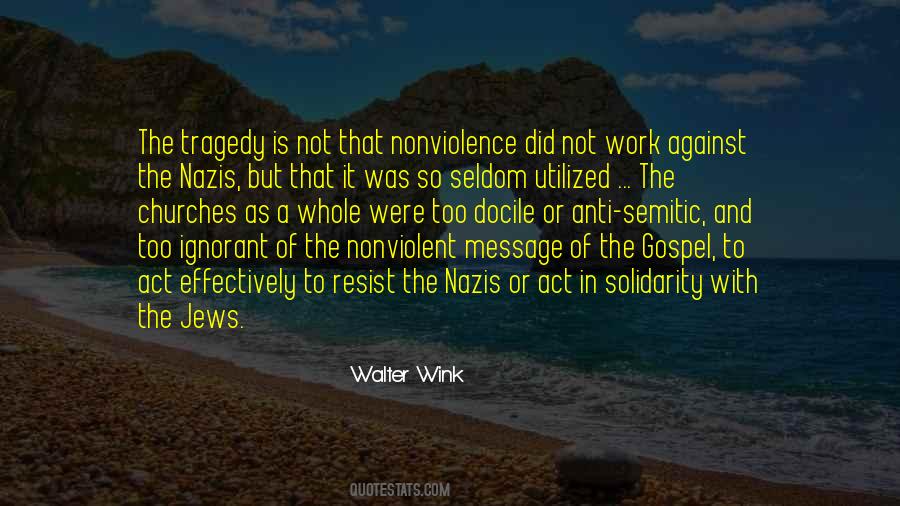 Walter Wink Quotes #1353946