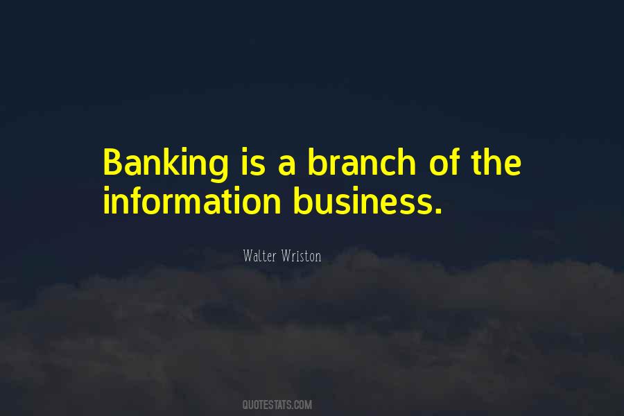 Walter Wriston Quotes #1672030 Walter Wriston Quotes #1672030