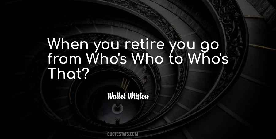 Walter Wriston Quotes #678959 Walter Wriston Quotes #678959