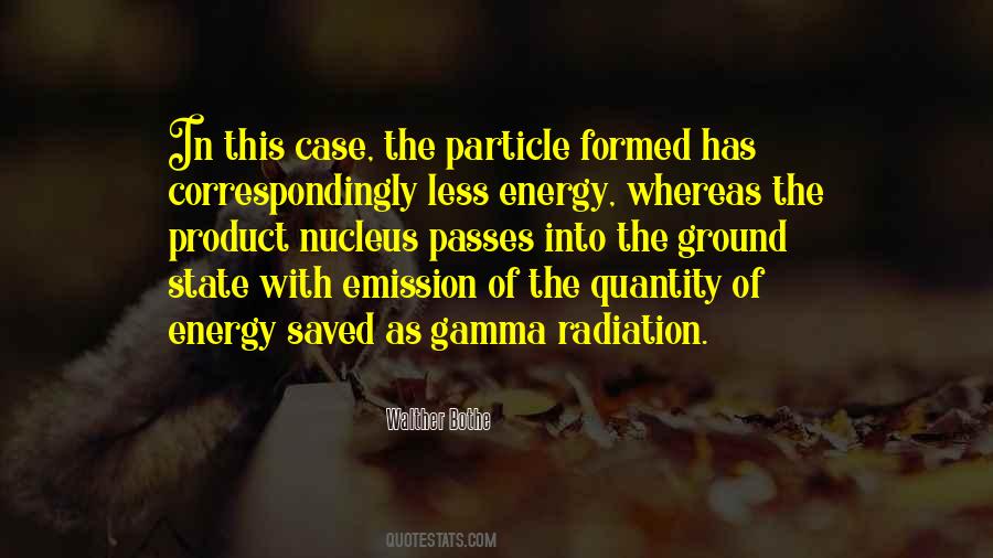 Walther Bothe Quotes #172377