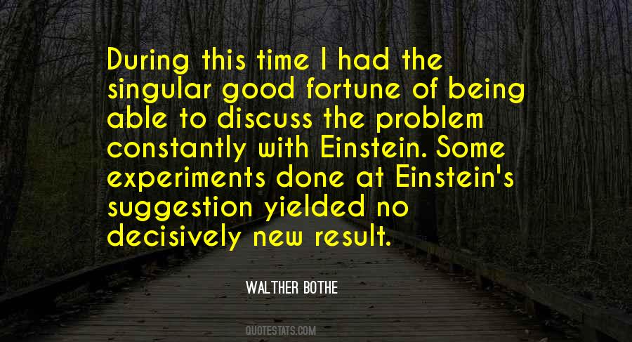 Walther Bothe Quotes #911545