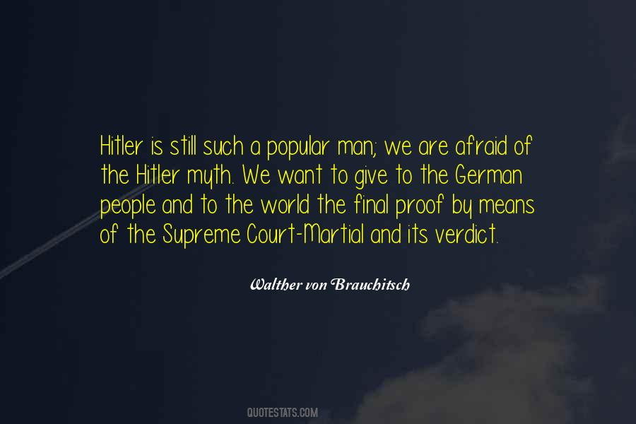 Walther Von Brauchitsch Quotes #229795