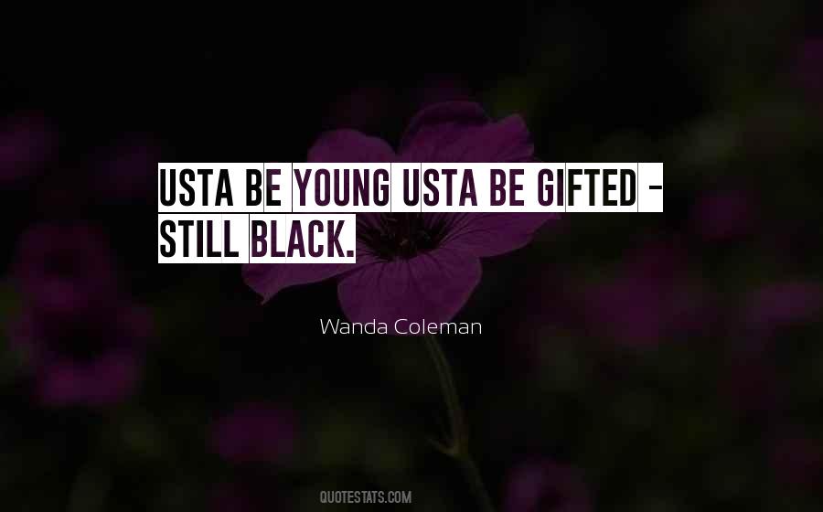 Wanda Coleman Quotes #1542959