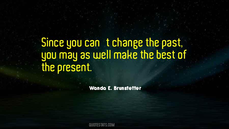 Wanda E. Brunstetter Quotes #1287820