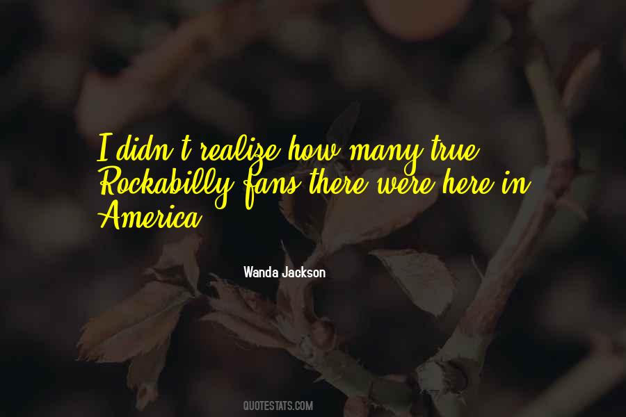 Wanda Jackson Quotes #1323859