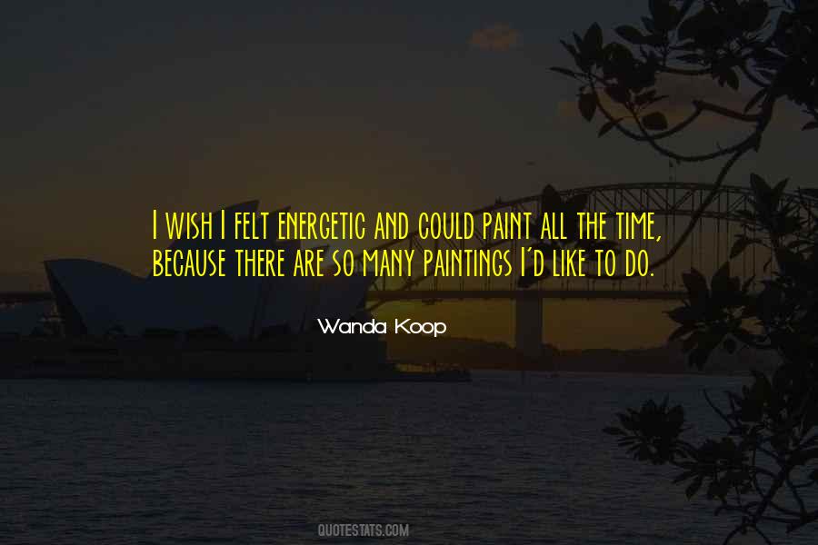 Wanda Koop Quotes #374493