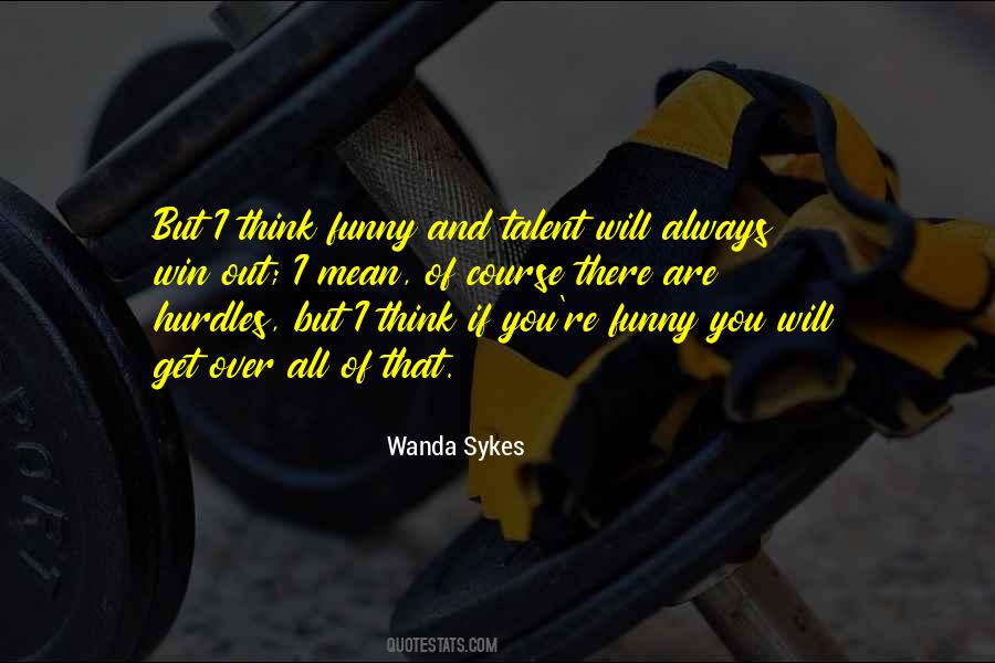 Wanda Sykes Quotes #1506595
