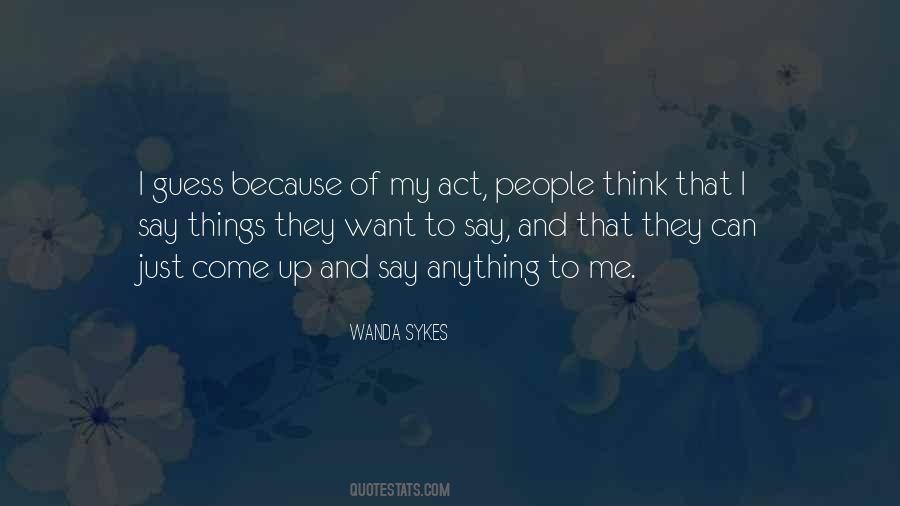 Wanda Sykes Quotes #1534782