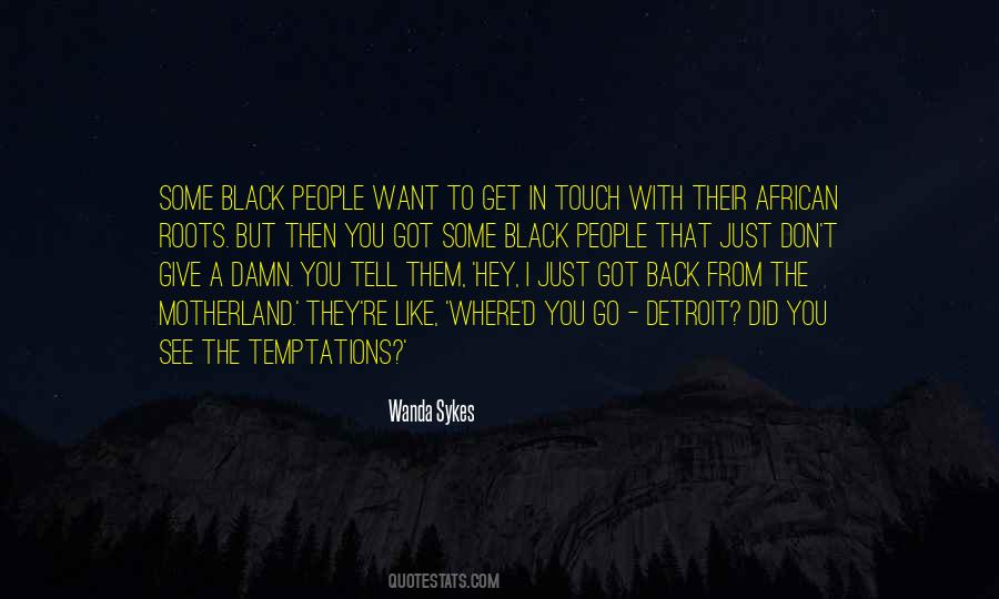 Wanda Sykes Quotes #333951