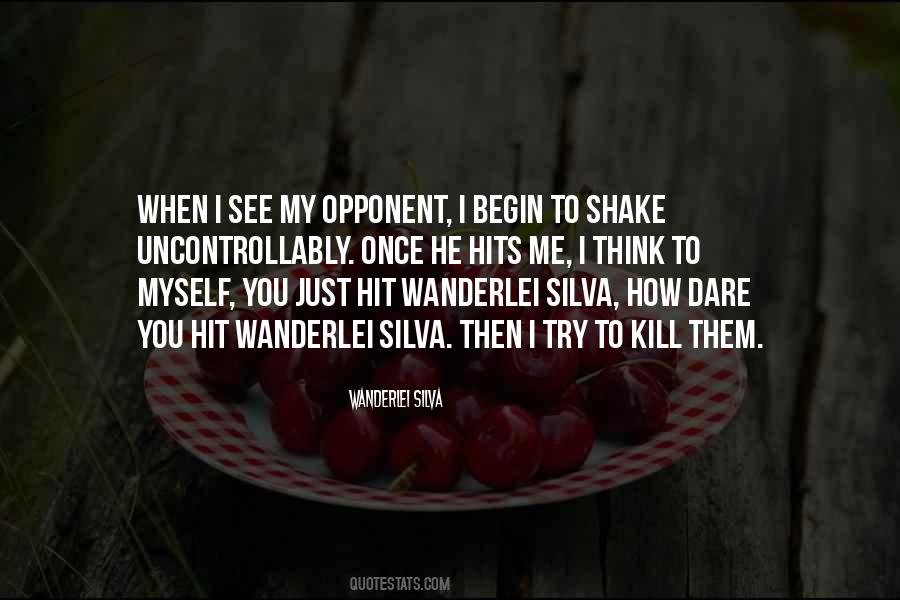 Wanderlei Silva Quotes #357876