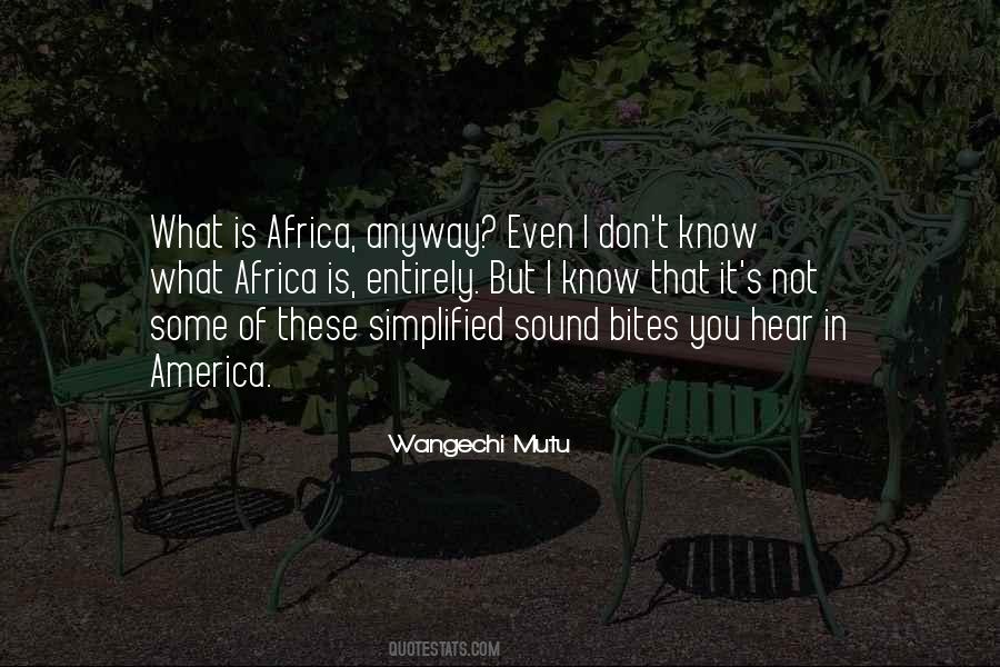 Wangechi Mutu Quotes #728960