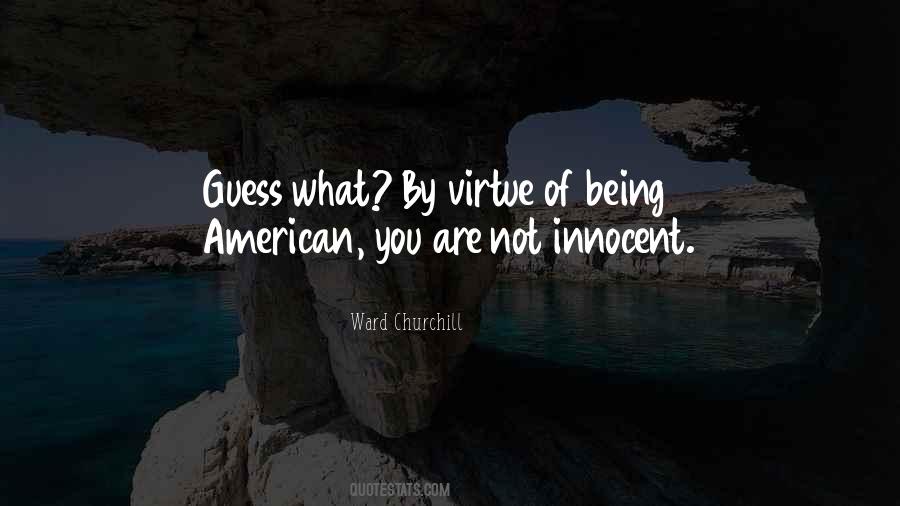 Ward Churchill Quotes #52191