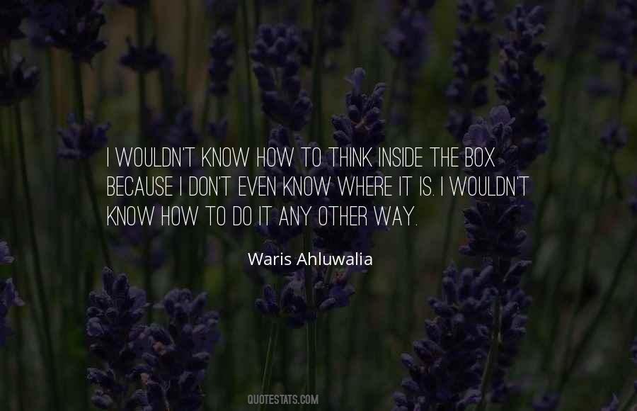 Waris Ahluwalia Quotes #1715112