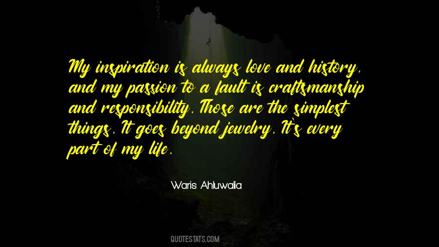 Waris Ahluwalia Quotes #920761