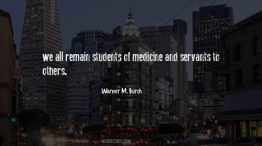 Warner M. Burch Quotes #239397