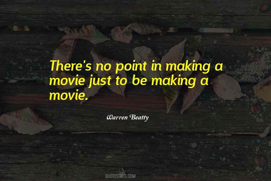 Warren Beatty Quotes #1059827