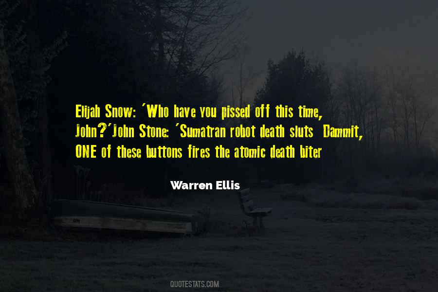 Warren Ellis Quotes #1364761