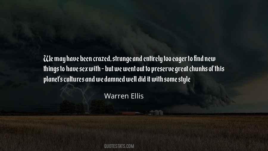 Warren Ellis Quotes #141518