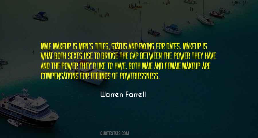 Warren Farrell Quotes #142016