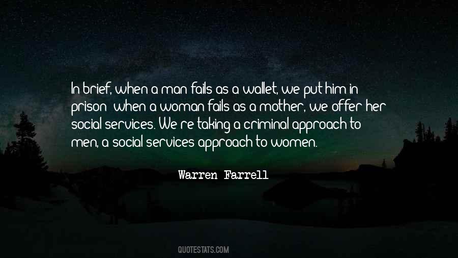 Warren Farrell Quotes #307107