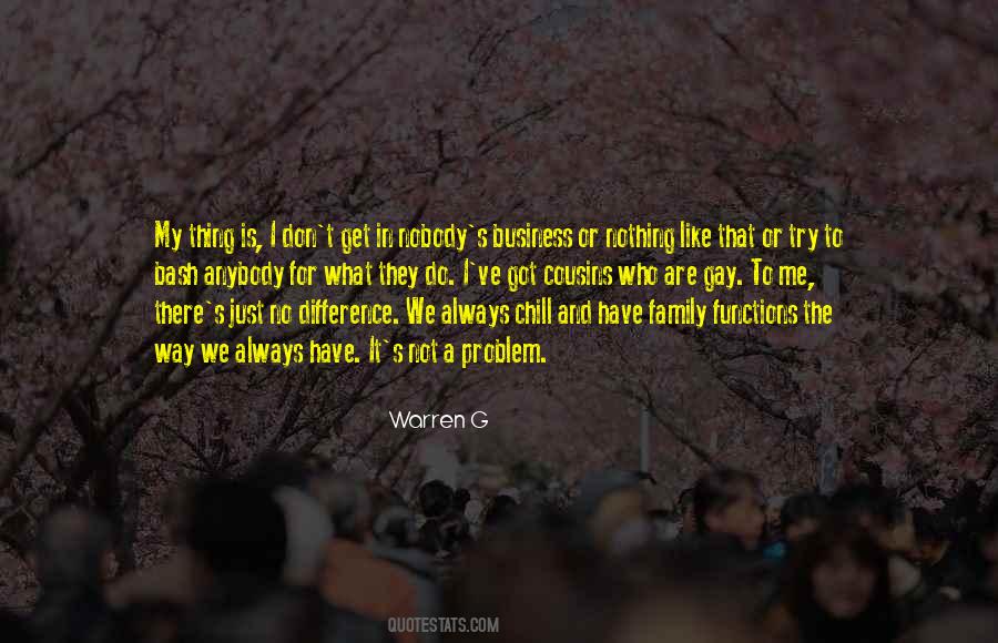 Warren G Quotes #1716675